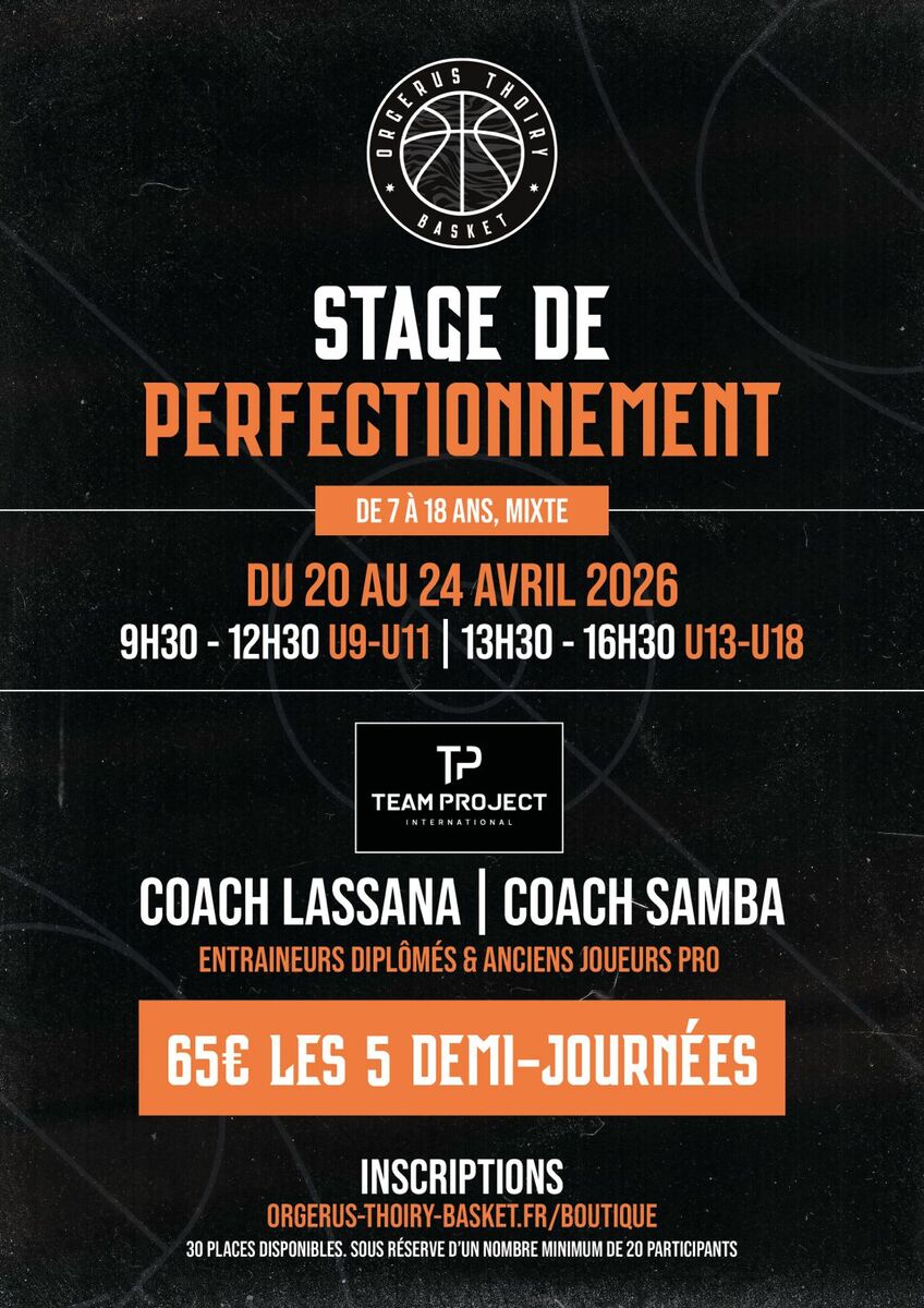 STAGE U9-U11 - 20 au 24 Avril 2026 (09h30-12h30)